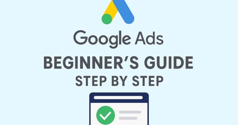 Google Ads Beginner’s