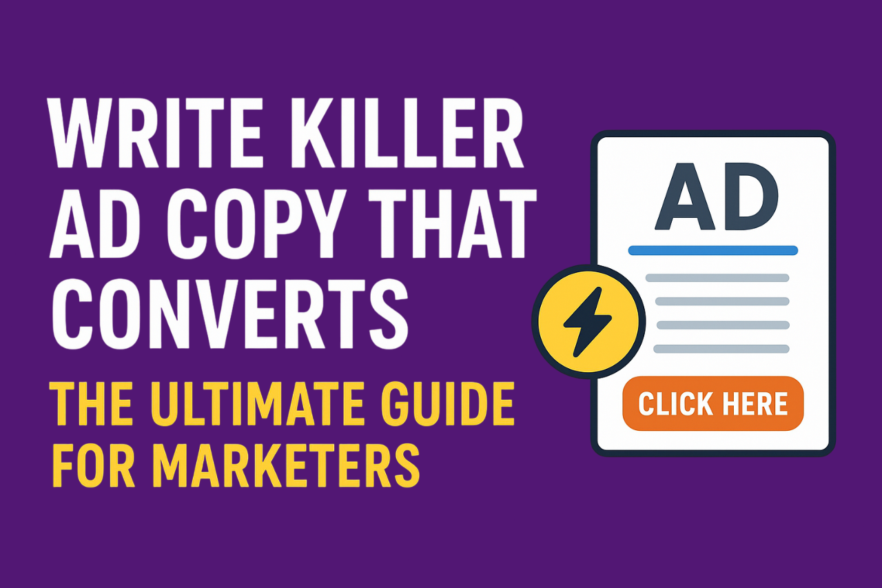 Killer Ad Copy That Converts