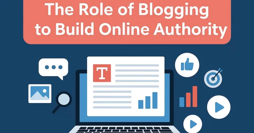 blogging to build online authority