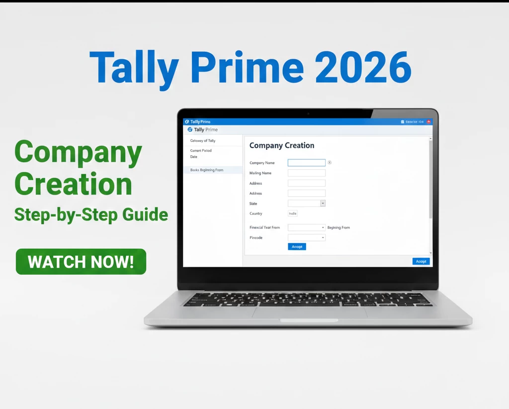 How to create company account in Tally Prime step by step guide for beginners 2026